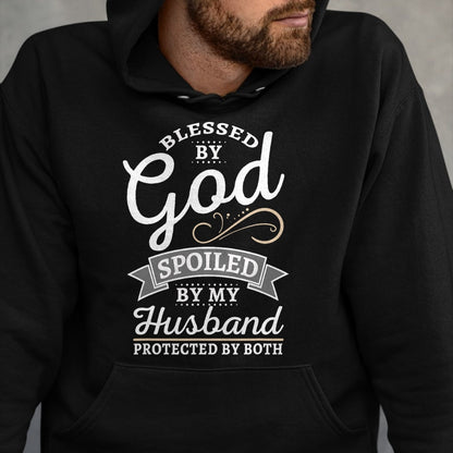 Best Husband Shirt, Wife and Husband Unisex T-Shirt/Hoodie/Sweatshirt HLT00 - Blessed by God and Spoiled by My Husband T Shirt T-Shirt