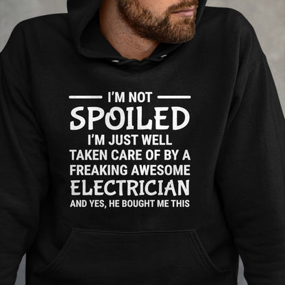Best Wife Shirt, Wife and Husband Unisex T-Shirt/Hoodie/Sweatshirt HLT00 - Womens I'm Not Spoiled Freaking Awesome Electrician Wife Girlfriend Premium T-Shirt