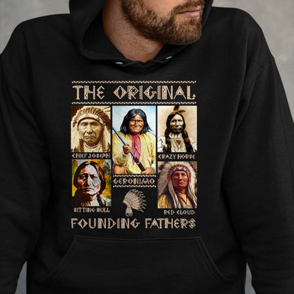 Native American T-Shirts, Vintage Native American Unisex T-Shirt/Hoodie/Sweatshirt HLT00 - The Original Founding Fathers