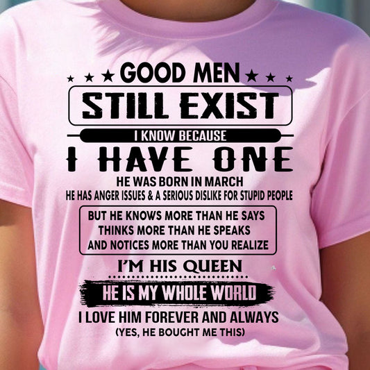 MARCH - GOOD MEN STILL EXIST I KNOW BECAUSE I HAVE ONE - GIFT FOR WIFE FROM HUSBAND - NINA03 (SKU-GM-03)