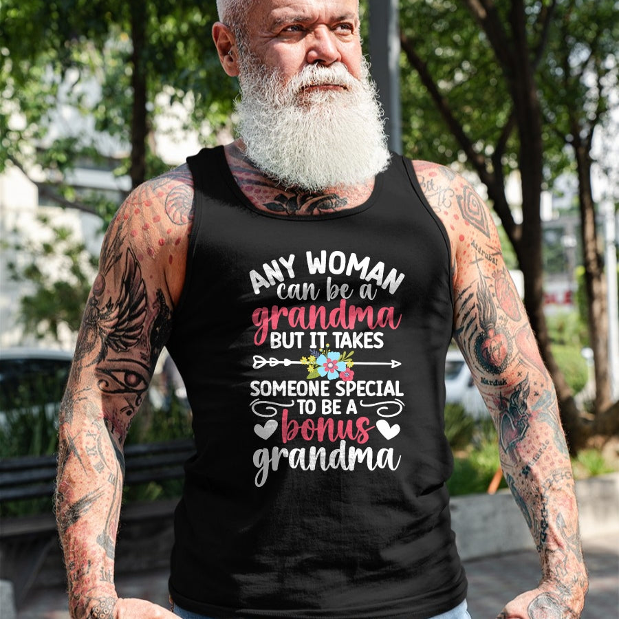 Best Grandma Shirt, Proud Grandma Unisex T-Shirt/Hoodie/Sweatshirt HLT00 - To Be A Bonus Grandma Bonus Grandmother Step Grandma T-Shirt