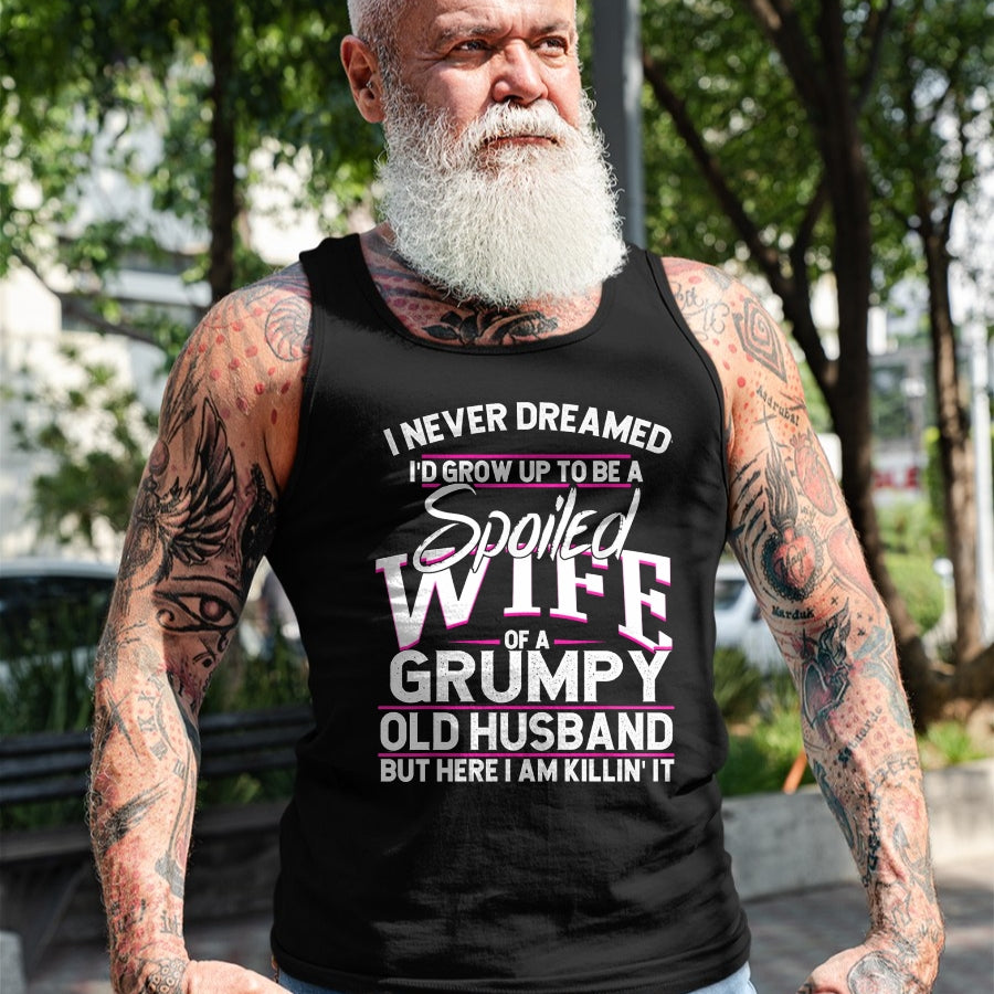 Best Wife Shirt, Wife and Husband Unisex T-Shirt/Hoodie/Sweatshirt HLT00 - Gift for wife T shirt, spoiled wife   Spoiled Wife Of A Grumpy Old Husband Long Sleeve T-Shirt