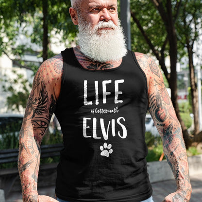 Cat Love Shirt, Funny Cat Lover Gift UnisexT-Shirt/Hoodie/Sweatshirt HLT00 - Life ist better with Elvis Dog Name T-Shirt Gift Shirt T-Shirt