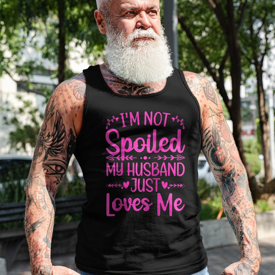 Best Wife Shirt, Wife and Husband Unisex T-Shirt/Hoodie/Sweatshirt HLT00 - Gift for wife T shirt, spoiled wife   Funny Spoiled Wife Art For Women Girls Husband Spoiled Wife Ra (8)