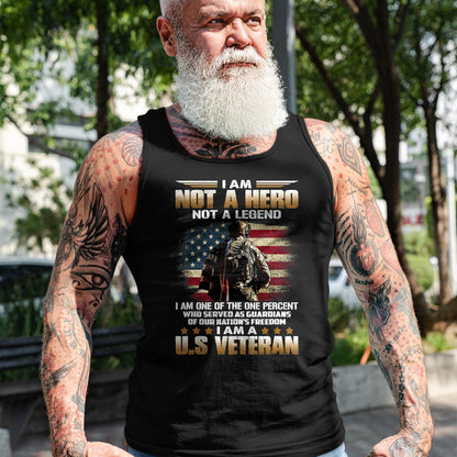 Proud Veteran Shirt, Funny Veteran UnisexT-Shirt/Hoodie/Sweatshirt HLT00 - I Am Not A Hero Not A Legend I Am One Percent A US Veteran T-Shirt