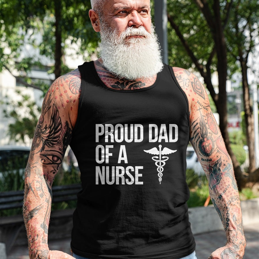 Gift for Dad Shirt, Funny Dad Unisex T-Shirt/Hoodie/Sweatshirt HLT00 – Proud Dad of a Nurse T-Shirt - Nursing  RN  LPN Dad Tee T-Shirt