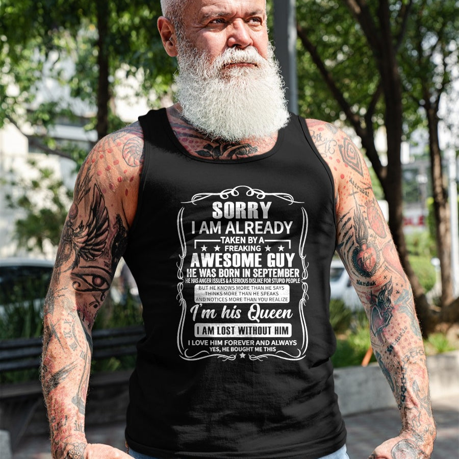 Best Wife Shirt, Wife and Husband Unisex T-Shirt/Hoodie/Sweatshirt HLT00 - I Am Already Taken By Freaking Awesome Guy Born in September T-Shirt