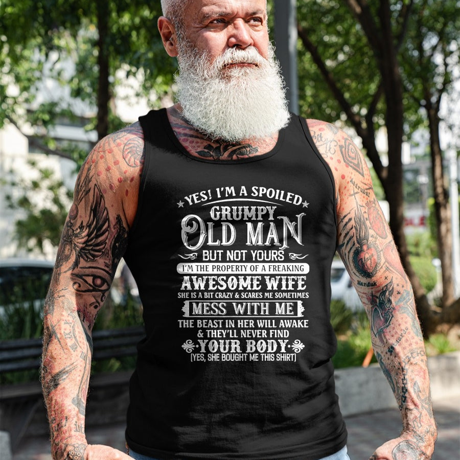 Best Wife Shirt, Wife and Husband Unisex T-Shirt/Hoodie/Sweatshirt HLT00 - Gift for wife T shirt, spoiled wife   Yes I'm A Spoiled Grumpy Old Man But Not Yours Awesome Wife T-