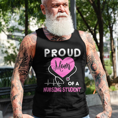 Funny Nurse Shirt, Nurse Unisex T-Shirt/Hoodie/Sweatshirt HLT00 - Womens Proud Mom Of A Nursing Student TShirt Nurse Tee Gifts T-Shirt (1)