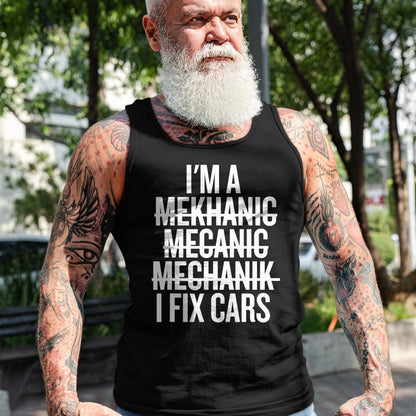 Best Mechanic Life Shirt, Funny Mechanic UnisexT-Shirt/Hoodie/Sweatshirt HLT00 - I'm a Mekhanic Mecanic Mechanik I Fix Cars Funny Mechanic T-Shirt