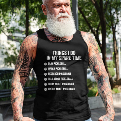 Funny Pickleball Shirt, Pickleball Lover Unisex T-Shirt/Hoodie/Sweatshirt HLT00 - Things I Do in My Spare Time Funny Pickleball T-Shirt