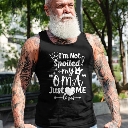 Best Wife Shirt, Wife and Husband Unisex T-Shirt/Hoodie/Sweatshirt HLT00 - I'm Not Spoiled My Oma Just Loves Me for Team Boys Matching T-Shirt (1)