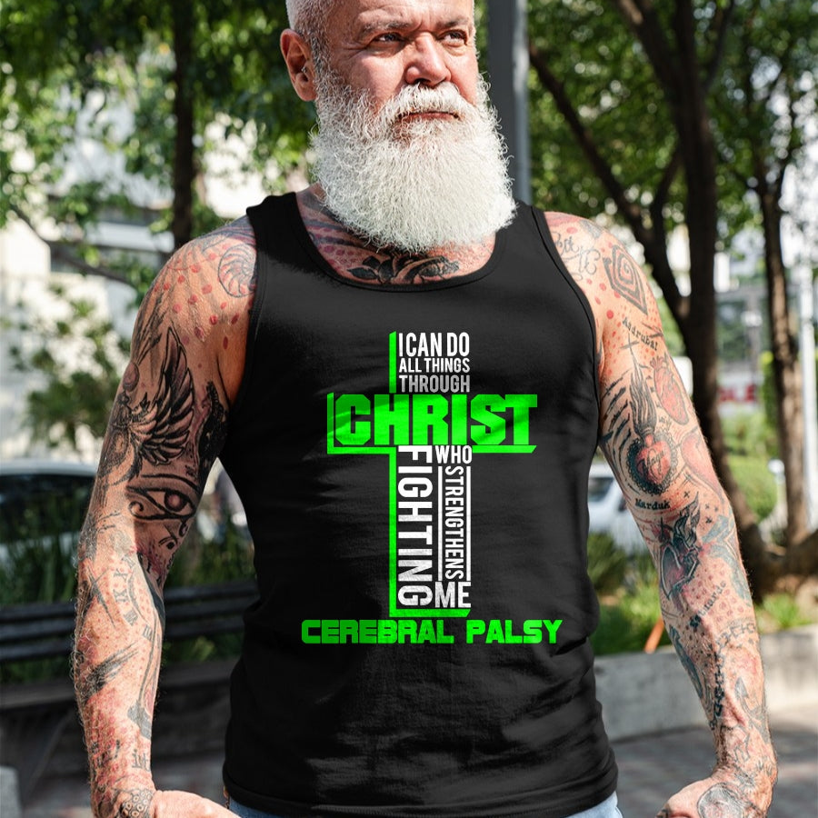 Christian Tee, Christian Faith Unisex T-Shirt/Hoodie/Sweatshirt HLT00 -  All Through Christ Cerebral Palsy Warrior Awareness shirt T-Shirt