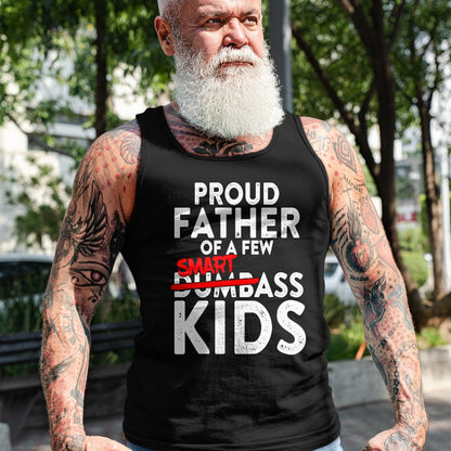 Gift for Dad Shirt, Funny Dad Unisex T-Shirt/Hoodie/Sweatshirt HLT00 – Fathers day giftsBest Dad Proud Father of a Few Smartass Kid T-Shirt