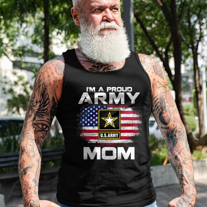 Gift for Mom Shirt, Funny Mom Unisex T-Shirt/Hoodie/Sweatshirt HLT00 - I'm A Proud Army Mom With American Flag For Veteran Gift T-Shirt