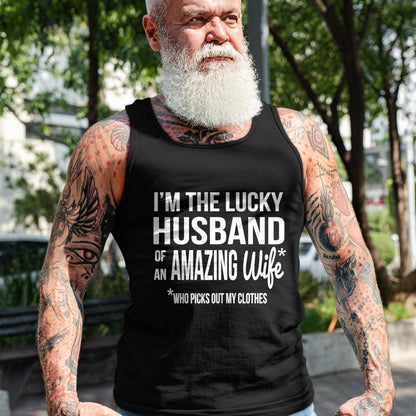 Best Wife Shirt, Wife and Husband Unisex T-Shirt/Hoodie/Sweatshirt HLT00 - Gift for wife T shirt, lucky wife   Lucky Husband Of A Wife Who Picks Out My Clothes Long Sleeve T-S