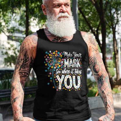 Best Teacher Shirt, Funny Teacher UnisexT-Shirt/Hoodie/Sweatshirt HLT00 - Make Your Mark Dandelion Happy Dot Day Shirts Teacher Kids T-Shirt, Men, Black, 3X-Large