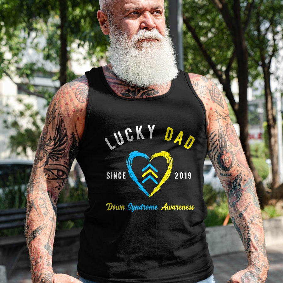 Gift for Dad Shirt, Funny Dad Unisex T-Shirt/Hoodie/Sweatshirt HLT00 – Lucky Dad Down Syndrome Awareness Since 2019 T21 Family T-Shirt