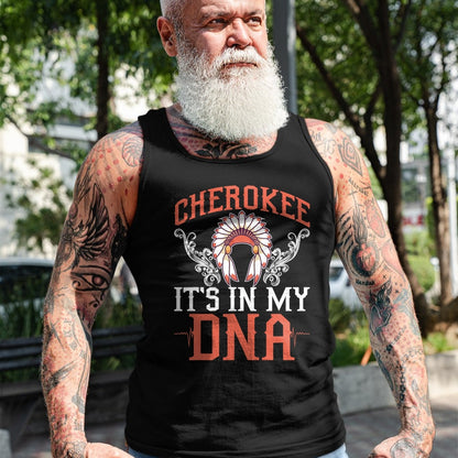 Native American T-Shirts, Vintage Native American Unisex T-Shirt/Hoodie/Sweatshirt HLT00 - Cherokee My DNA Native Americans Design