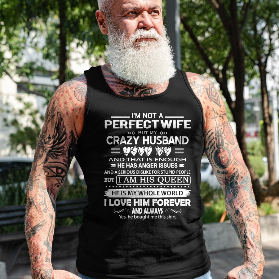Christian Tee, Christian Faith Unisex T-Shirt/Hoodie/Sweatshirt HLT00 - I_m Not A Perfect Wife But My Crazy Husband Love Me Gifts Pullover Hoodie