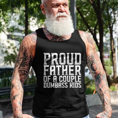 Gift for Dad Shirt, Funny Dad Unisex T-Shirt/Hoodie/Sweatshirt HLT00 – Proud Father Of A Couple Dumbass Kids Funny Father_s Day T-Shirt