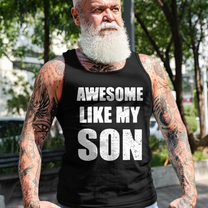 Gift for Mom Shirt, Funny Mom Unisex T-Shirt/Hoodie/Sweatshirt HLT00 - Awesome Like My Son Funny Dad Mom T-Shirt