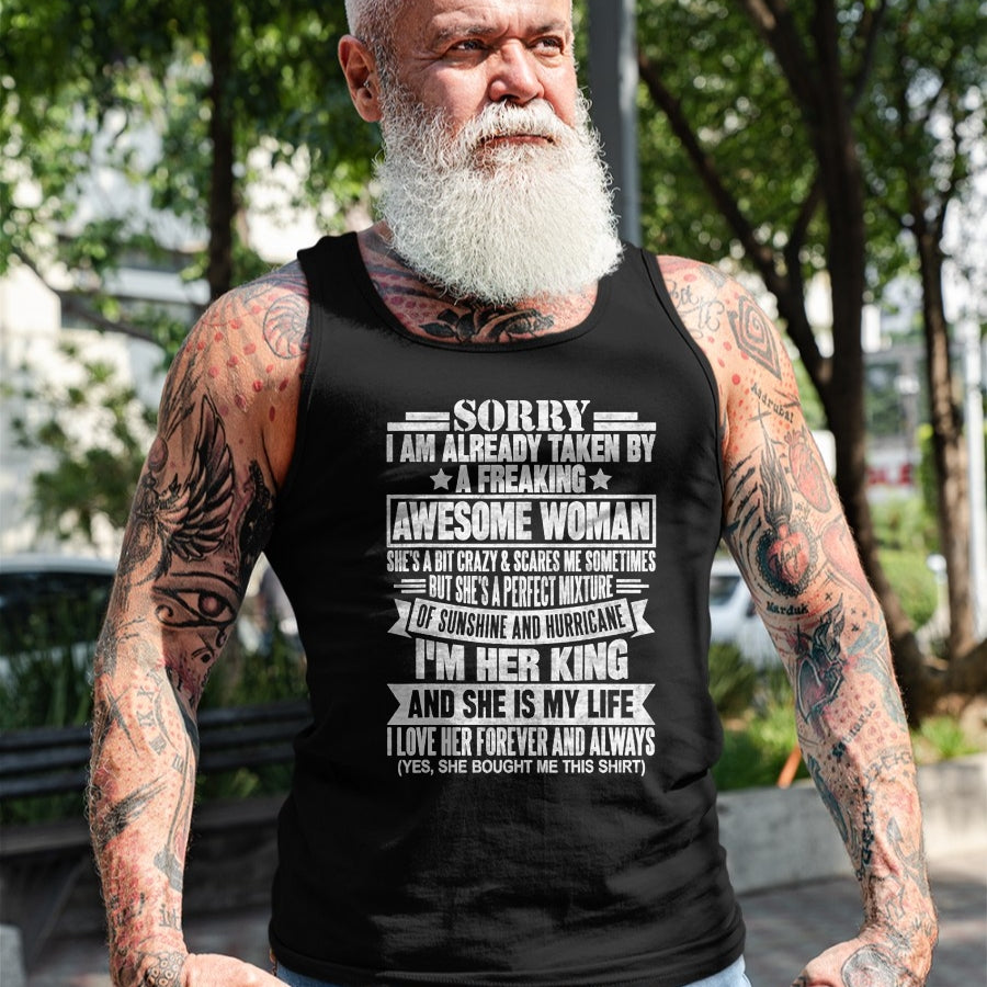 Best Wife Shirt, Wife and Husband Unisex T-Shirt/Hoodie/Sweatshirt HLT00 - Sorry I'm Taken by a Freaking Awesome Woman Funny Husband T-Shirt (1)