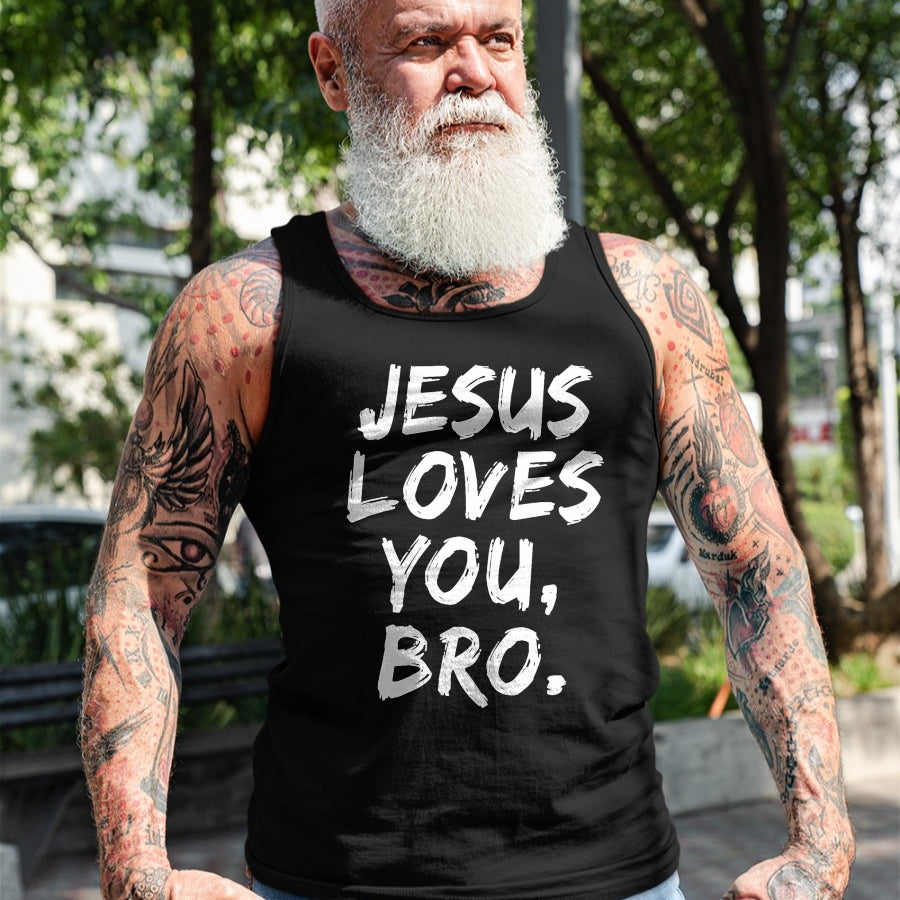 Christian Tee, Christian Faith Unisex T-Shirt/Hoodie/Sweatshirt HLT00 - Jesus Loves You Bro Christian Believer Faith God Religious T-Shirt