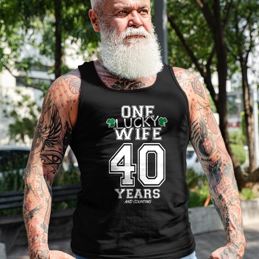 Best Wife Shirt, Wife and Husband Unisex T-Shirt/Hoodie/Sweatshirt HLT00 - Gift for wife T shirt, lucky wife   40 Years Lucky Wife Funny St Patrick's Day Anniversary Her T-Shi