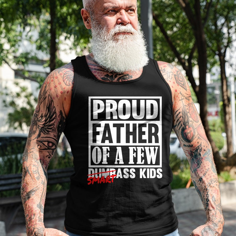 Gift for Dad Shirt, Funny Dad Unisex T-Shirt/Hoodie/Sweatshirt HLT00 – Proud Father of a Few Smartass Kids Funny Fathers Day T-Shirt