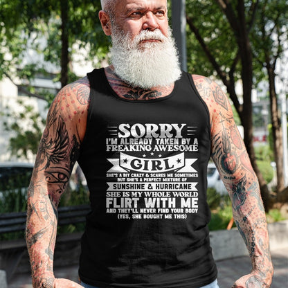 Best Wife Shirt, Wife and Husband Unisex T-Shirt/Hoodie/Sweatshirt HLT00 - Sorry I'm Already Taken By Freaking Awesome Girl Boyfriend T-Shirt (1)