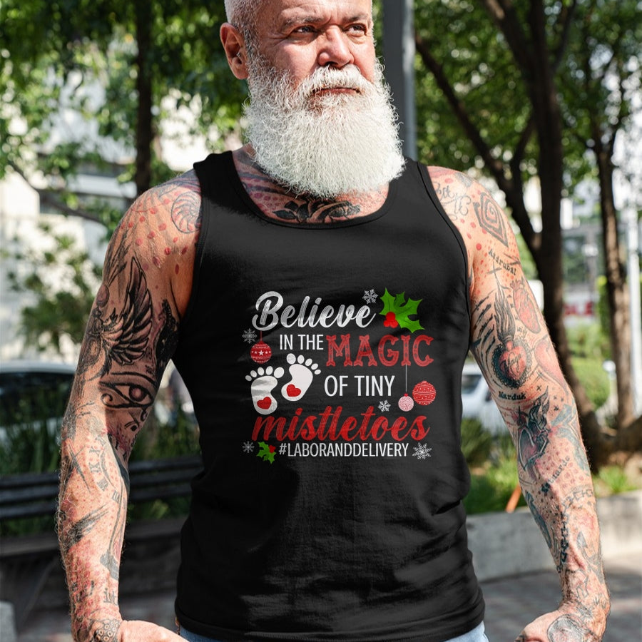 Funny Nurse Shirt, Nurse Unisex T-Shirt/Hoodie/Sweatshirt HLT00 - Magic of Tiny Mistletoes Tee Labor And Delivery Christmas T-Shirt
