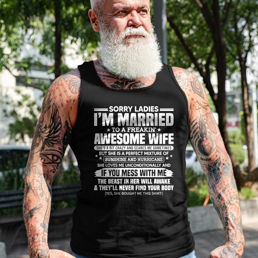 Best Husband Shirt, Wife and Husband Unisex T-Shirt/Hoodie/Sweatshirt HLT00 - Sorry Ladies I_m Married to A Freakin_ Awesome Wife Gift T-Shirt (1)