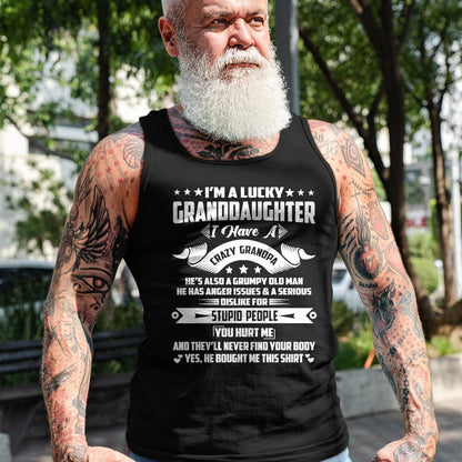 Best Grandpa Shirt, Proud Grandpa Unisex T-Shirt/Hoodie/Sweatshirt HLT00 - I'm A Lucky Granddaughter I Have A Grandpa Funny Family T-Shirt