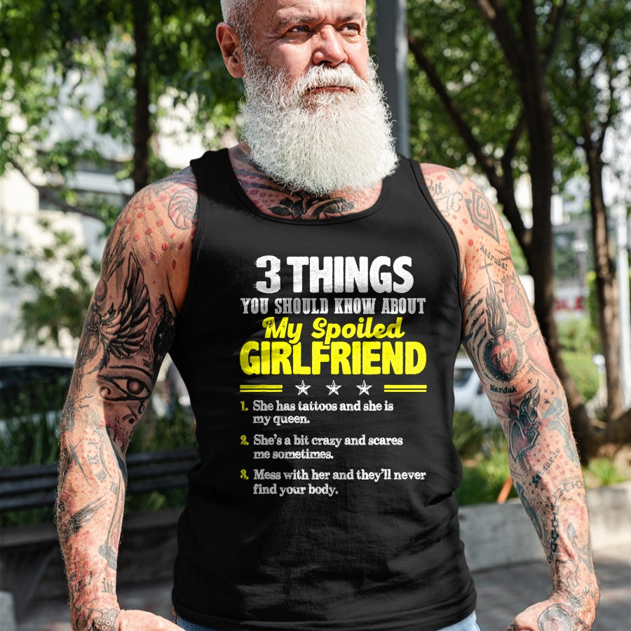 Best Wife Shirt, Wife and Husband Unisex T-Shirt/Hoodie/Sweatshirt HLT00 - 3 Things You Should Know About My Spoiled Girlfriend - Funny T-Shirt