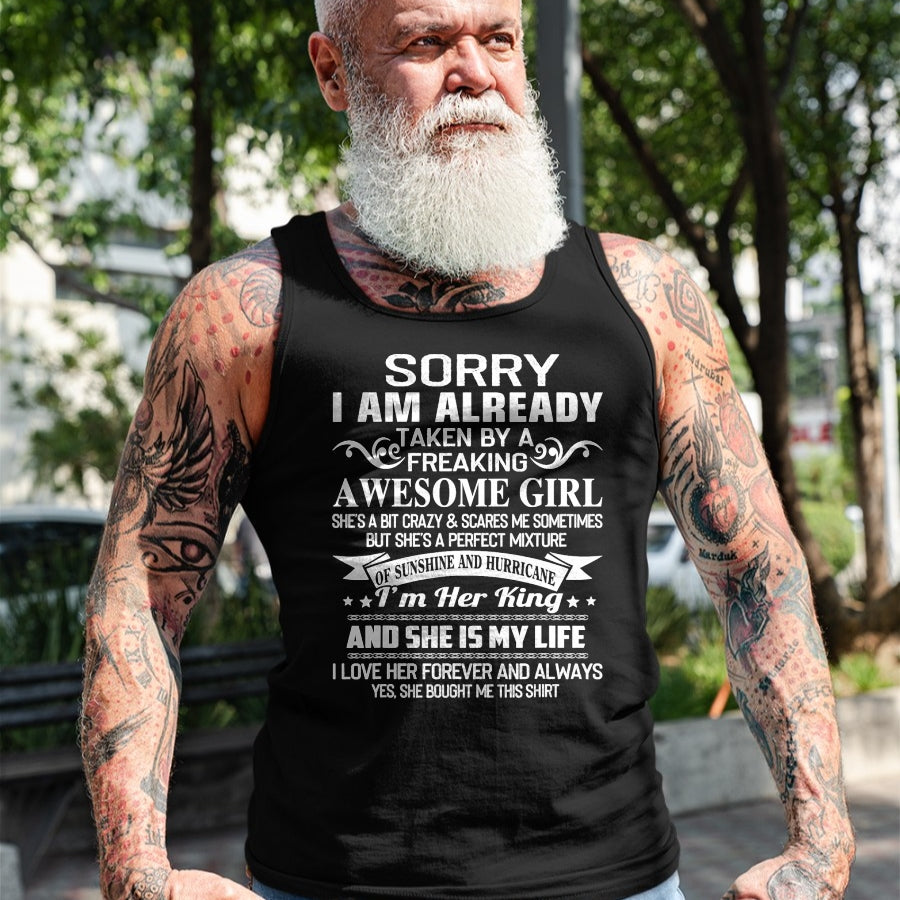 Best Husband Shirt, Wife and Husband Unisex T-Shirt/Hoodie/Sweatshirt HLT00 - Sorry I Am Already Taken By Freaking Awesome Girl Gifts T-Shirt