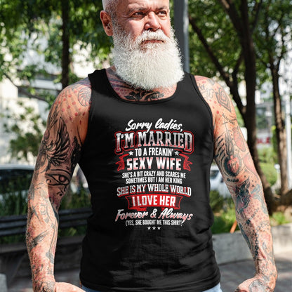 Best Wife Shirt, Wife and Husband Unisex T-Shirt/Hoodie/Sweatshirt HLT00 - Sorry Ladies I'm Married To A Freaking Awesome Wife Shirt T-Shirt