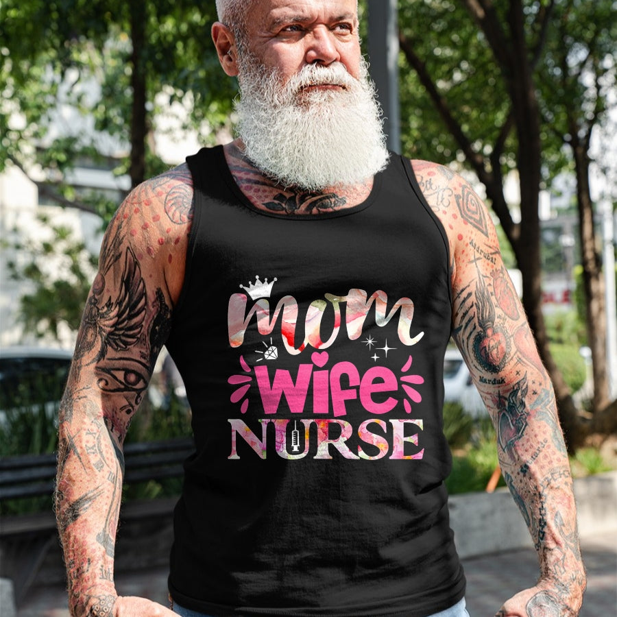 Funny Nurse Shirt, Nurse Unisex T-Shirt/Hoodie/Sweatshirt HLT00 - Mom Wife Nurse T-Shirt