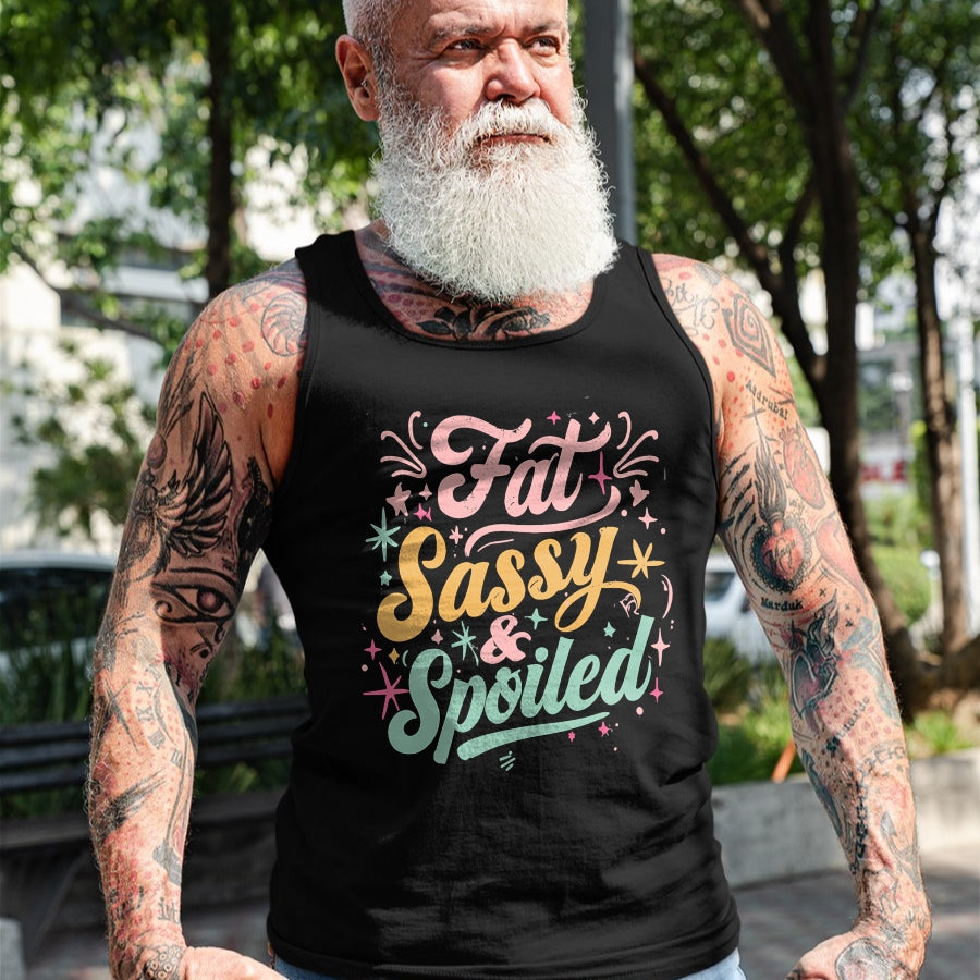 Best Wife Shirt, Wife and Husband Unisex T-Shirt/Hoodie/Sweatshirt HLT00 - Naughty Girl Fat Sassy And Spoiled Dirty Adult Humor Funny T-Shirt