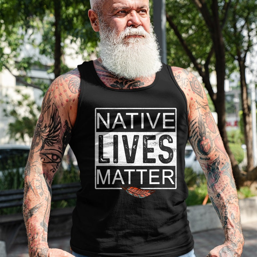 Native American T-Shirts, Vintage Native American Unisex T-Shirt/Hoodie/Sweatshirt HLT00 - Native Lives Matter - Indigenous Native American