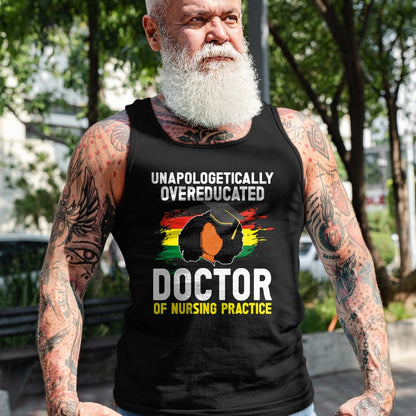 Best Doctor Shirt, Funny Doctor UnisexT-Shirt/Hoodie/Sweatshirt HLT00 - Black DNP Graduate Doctor Of Nursing Practice Graduation T-Shirt