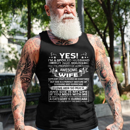 Best Wife Shirt, Wife and Husband Unisex T-Shirt/Hoodie/Sweatshirt HLT00 - Yes i'm A Spoiled Husband But Not Yours awesome Wife T-Shirt (1)