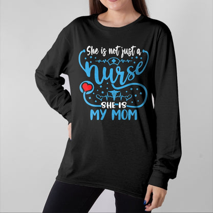 Gift for Mom Shirt, Funny Mom Unisex T-Shirt/Hoodie/Sweatshirt HLT00 - My Mom Is A Nurse Proud Nurse_s Son Daughter RN LPN Family T-Shirt