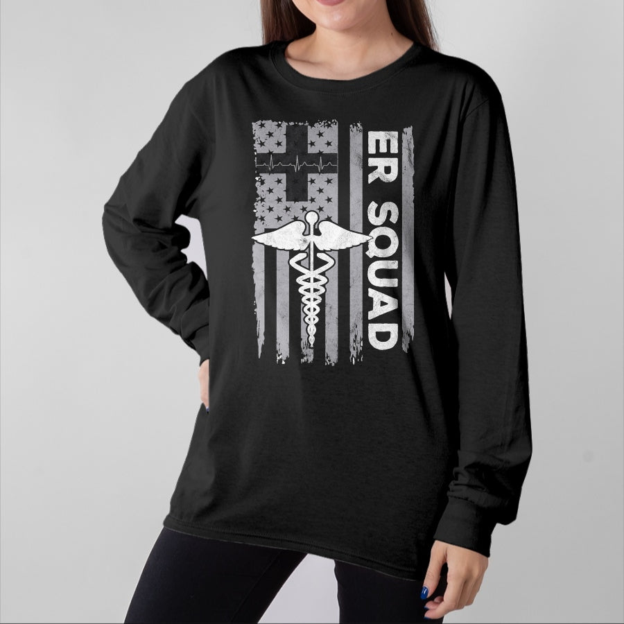 Funny Nurse Shirt, Nurse Unisex T-Shirt/Hoodie/Sweatshirt HLT00 - ER Nurse Doctor Emergency Room Hospital Squad T-Shirt