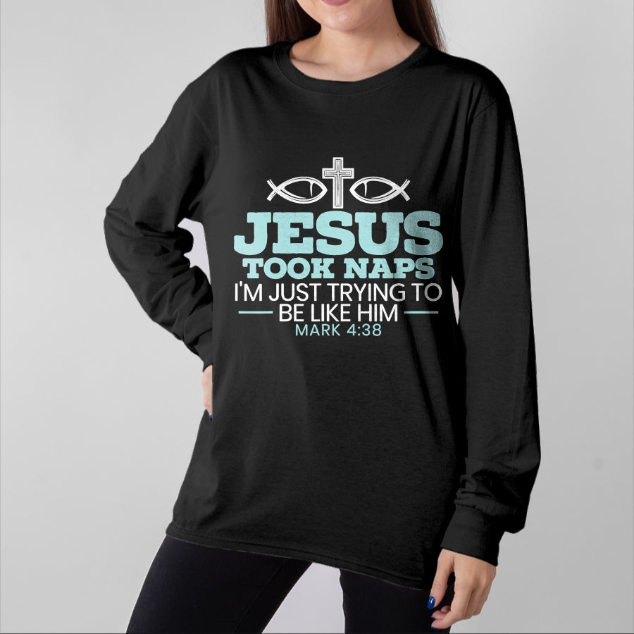 Christian Tee, Christian Faith Unisex T-Shirt/Hoodie/Sweatshirt HLT00 - Jesus Took Naps Religious Pastor Bible Scripture Christian T-Shirt