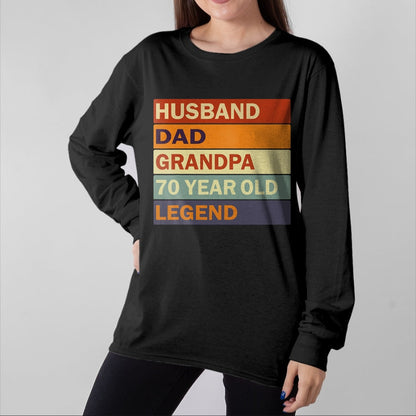 Gift for Dad Shirt, Funny Dad Unisex T-Shirt/Hoodie/Sweatshirt HLT00 – Vintage 70th Birthday Saying For 70 Year Old Dad And Grandpa T-Shirt
