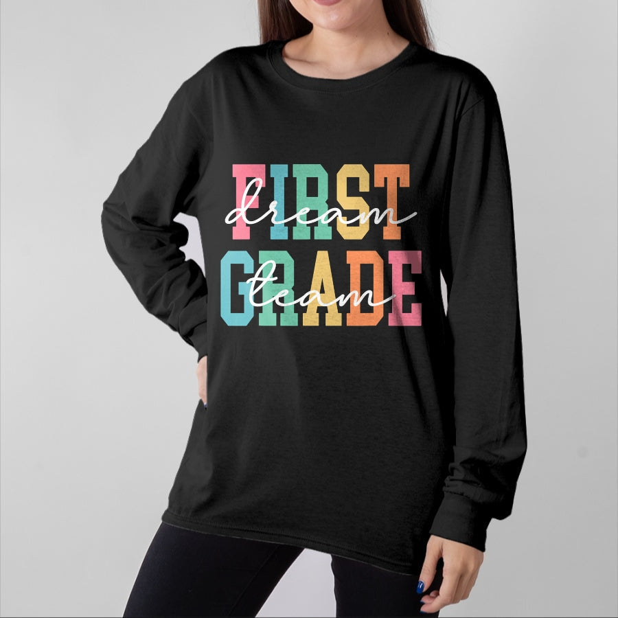 Best Student Shirt, Funny Back To School UnisexT-Shirt/Hoodie/Sweatshirt HLT00 - First Grade Dream Team Back to School 1st Grade Teacher T-Shirt (3)