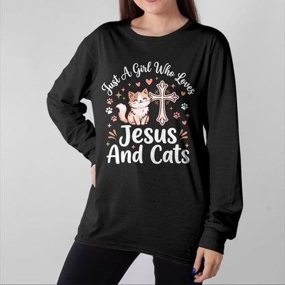 Cat Love Shirt, Funny Cat Lover Gift UnisexT-Shirt/Hoodie/Sweatshirt HLT00 - Just A Girl Who Loves Jesus and Cats T-Shirt