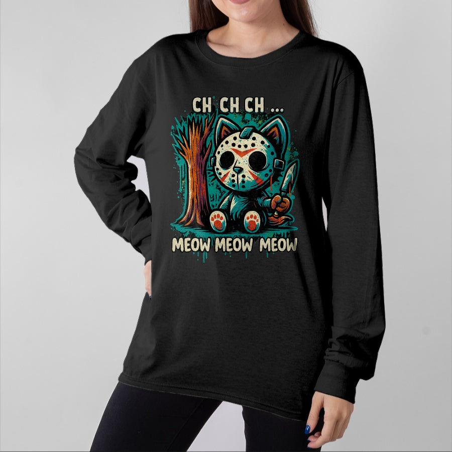 Cat Love Shirt, Funny Cat Lover Gift UnisexT-Shirt/Hoodie/Sweatshirt HLT00 - Cat Movie Horror - Ch Ch Ch Meow Meow Meow T-Shirt