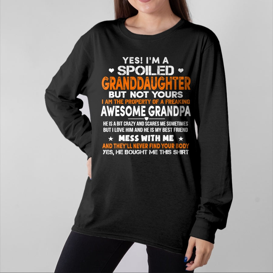 Best Grandpa Shirt, Proud Grandpa Unisex T-Shirt/Hoodie/Sweatshirt HLT00 - Yes I'm A Spoiled Granddaughter From Grandpa Funny T-Shirt (1)